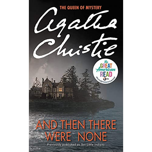 William Morrow & Company Then There Were None: Agatha Christie's Classic Mystery Novel