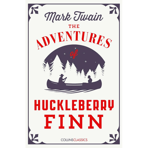 HarperCollins Publishers The Adventures of Huckleberry Finn
