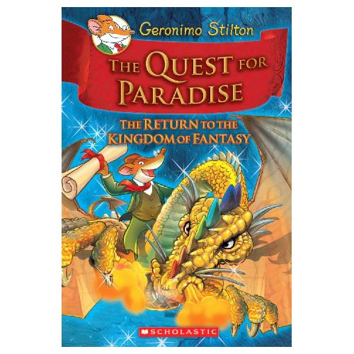 Scholastic, The Return to the Kingdom of Fantasy, Quest, Paradise, Books, Scholastic Press Books