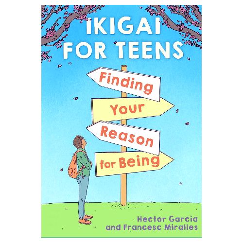 Scholastic, Ikigai for Teens, Book, Finding Your Reason for Being, Books, Scholastic Press Books