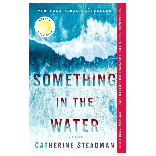 Something in the Water: A Novel, Thriller & Horror Books, Catherine Steadman Books, Novels, Penguin US Novels