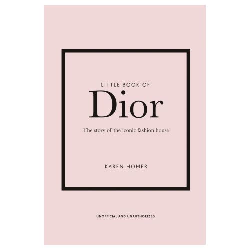The Little Book of Dior, Beauty and Fashion, Karen Homer Books, Fashion History, Books, Collins UK Books