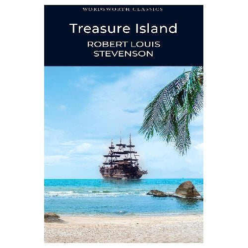 Treasure Island, Classics Fiction Book, Children's Literature & Fiction Books, Robert Louis Stevenson's Books, Books, Wordsworth Classics Books