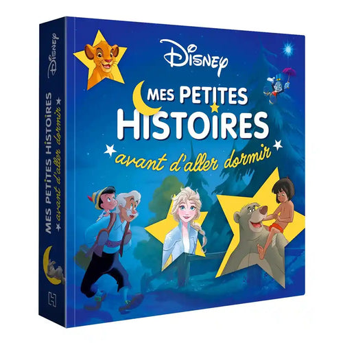 DISNEY CLASSIQUES - MES PETITES HISTOIRES AVANT D'ALLER DORMIR