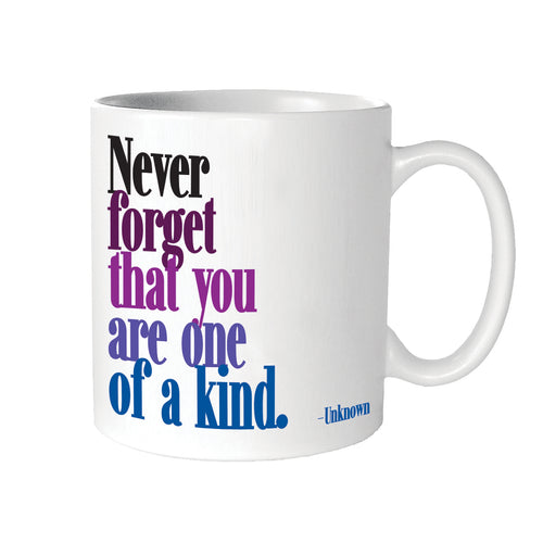 Quotable Cards You Are One of a Kind Quotable Mug